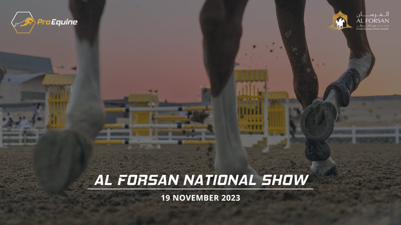 Al Forsan National Show November 19th, 2023 - Total Horse Channel