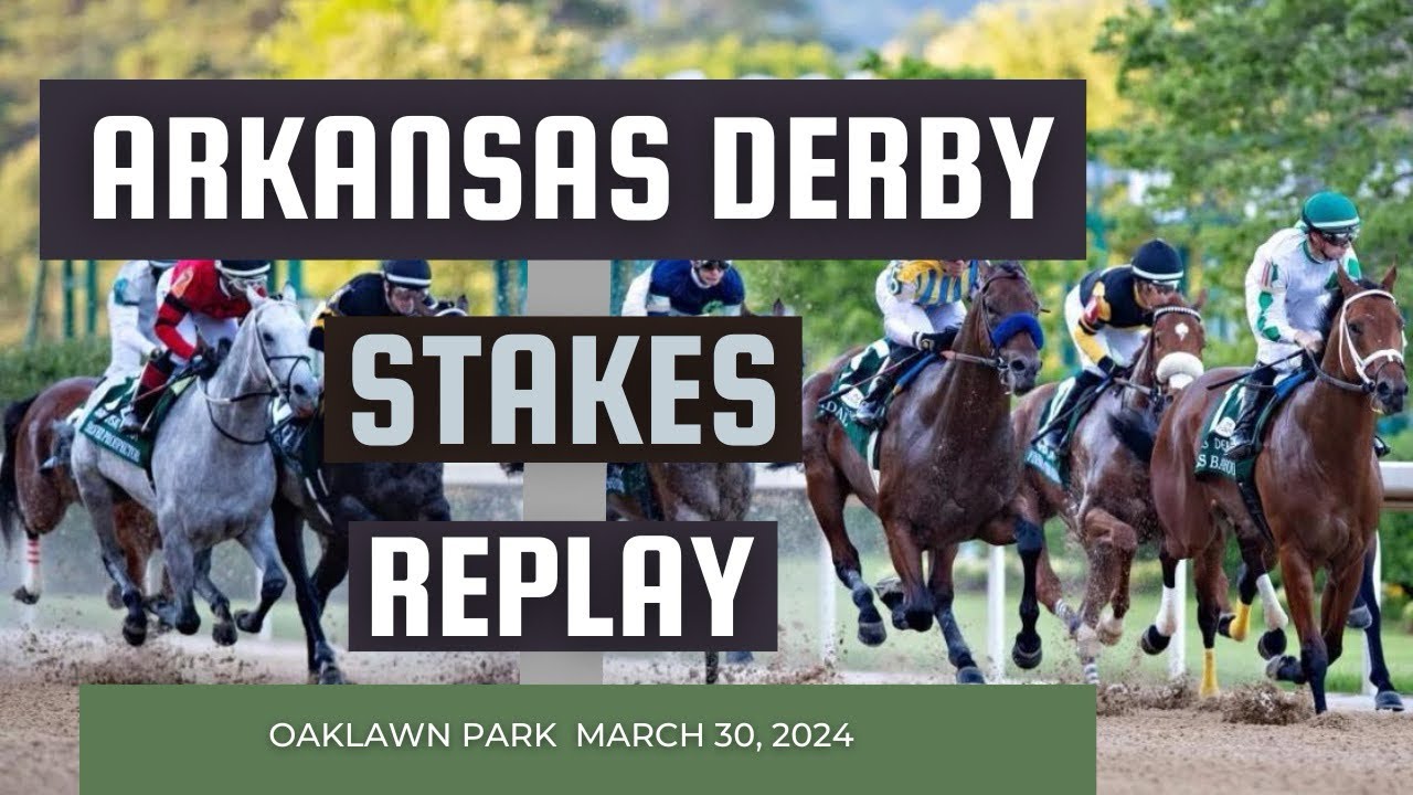 ARKANSAS DERBY REPLAY 2024 Total Horse Channel Equestrian TV