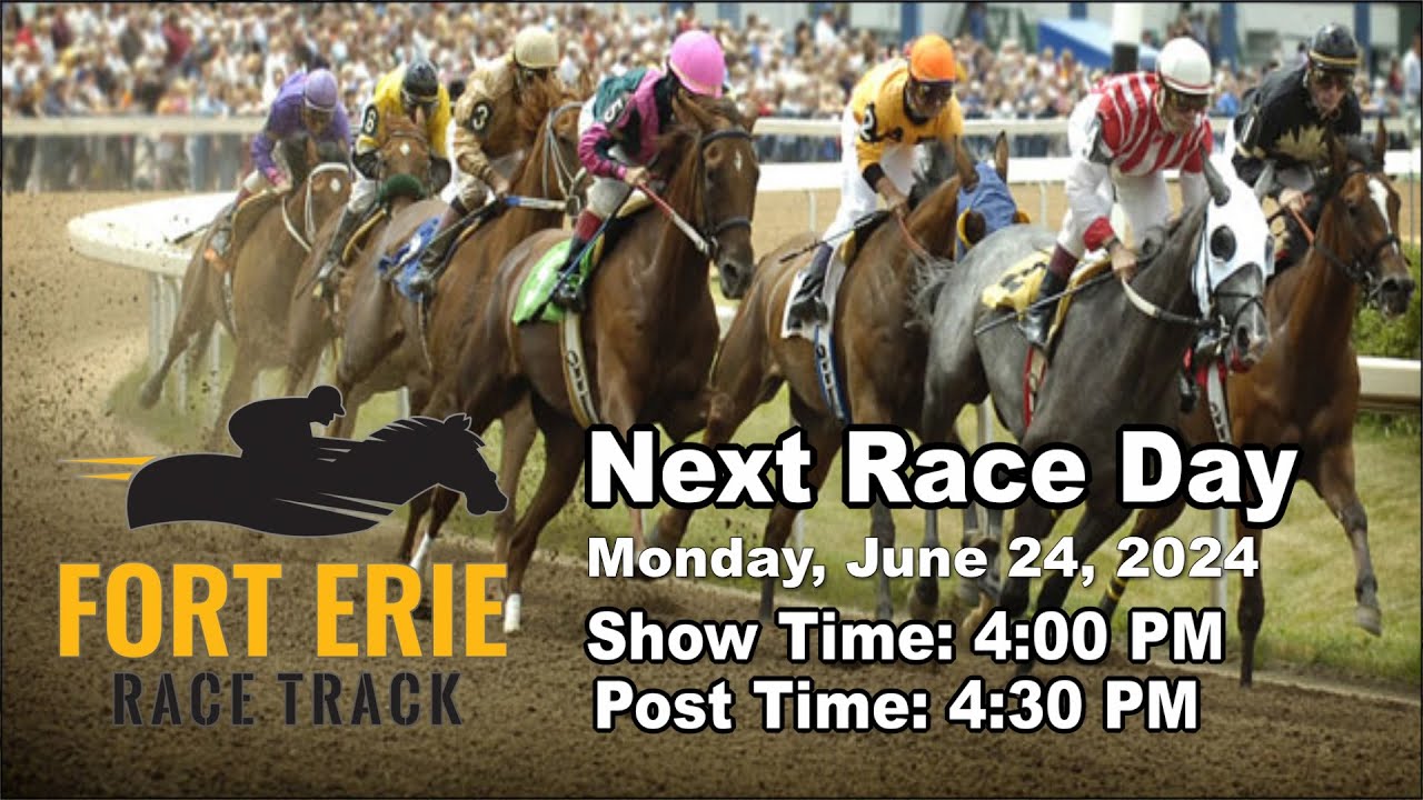 Fort Erie Racing | June 24th, 2024 - Total Horse Channel | Equestrian TV