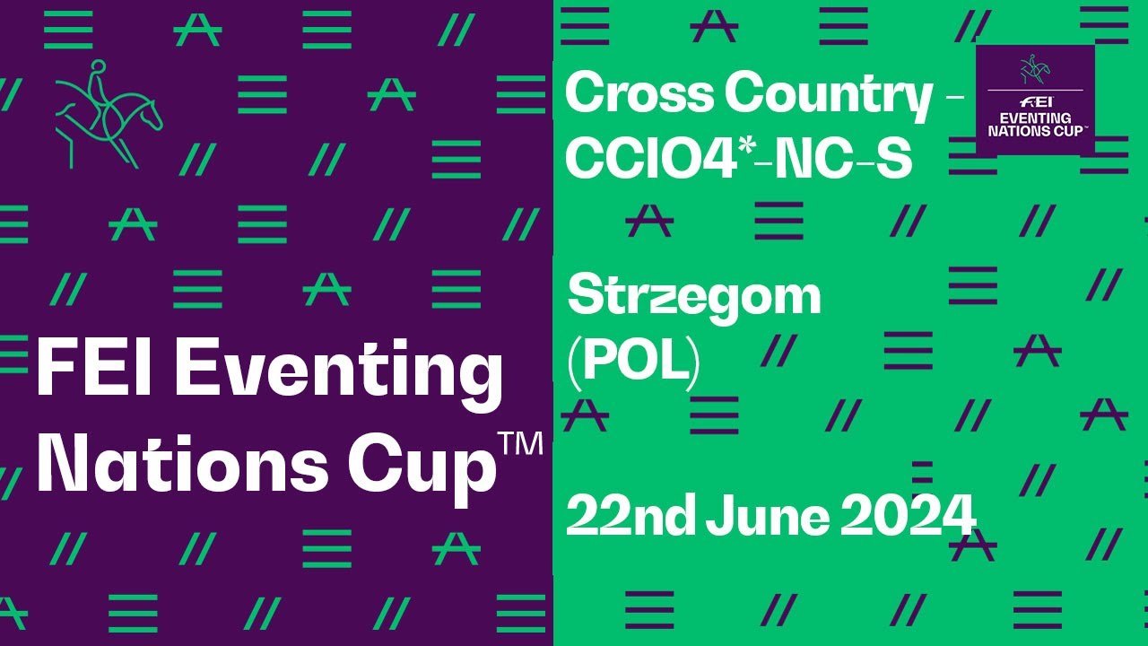 🔴 LIVE Cross Country CCIO4*NCS I FEI Eventing Nations Cup™ 2024