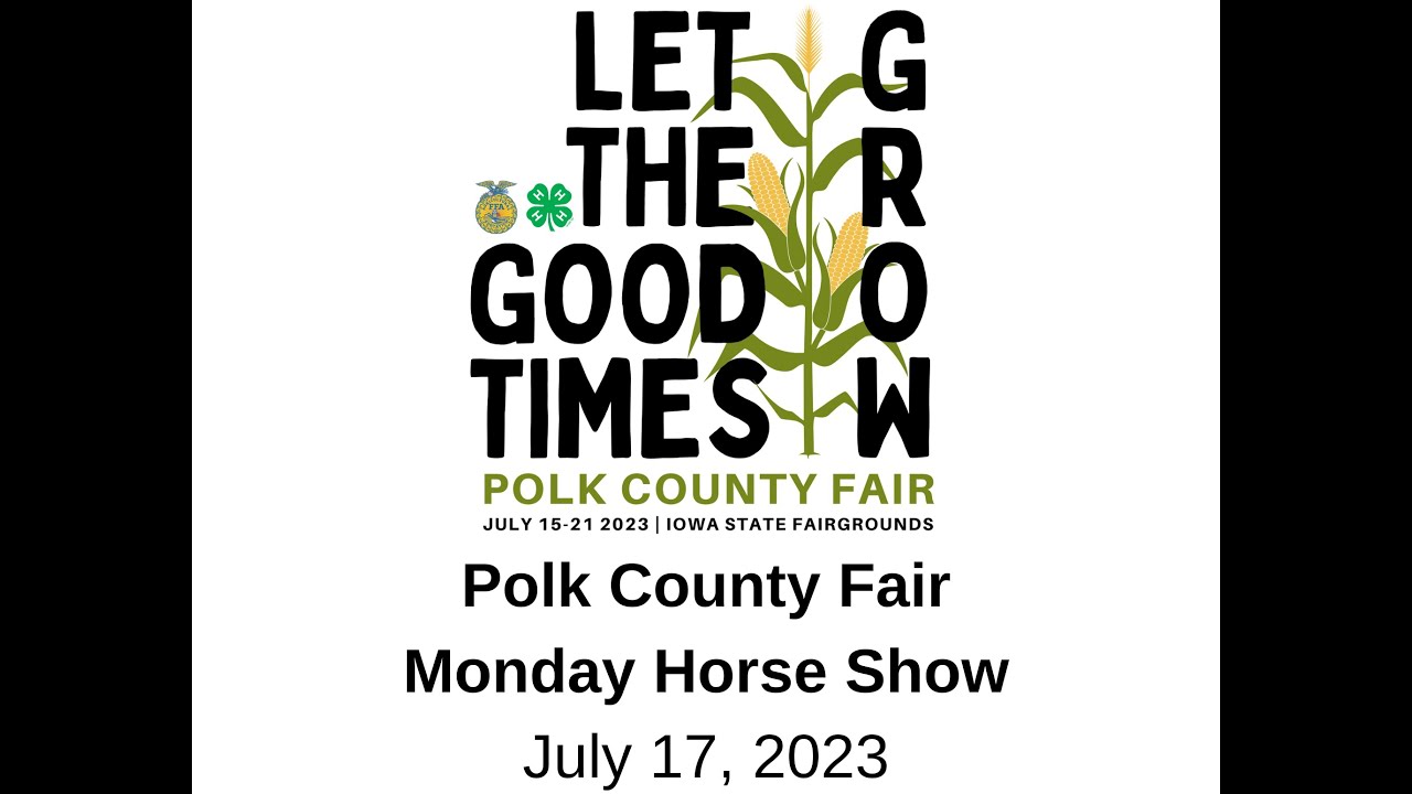 Polk County Fair Monday Horse Show Total Horse Channel Equestrian TV
