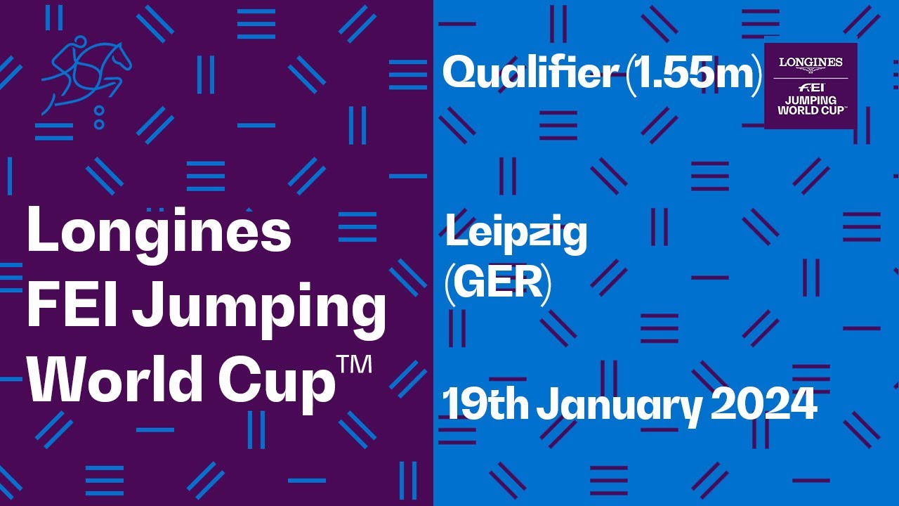 Qualifier 1.55m Longines FEI Jumping World Cup 2023 24