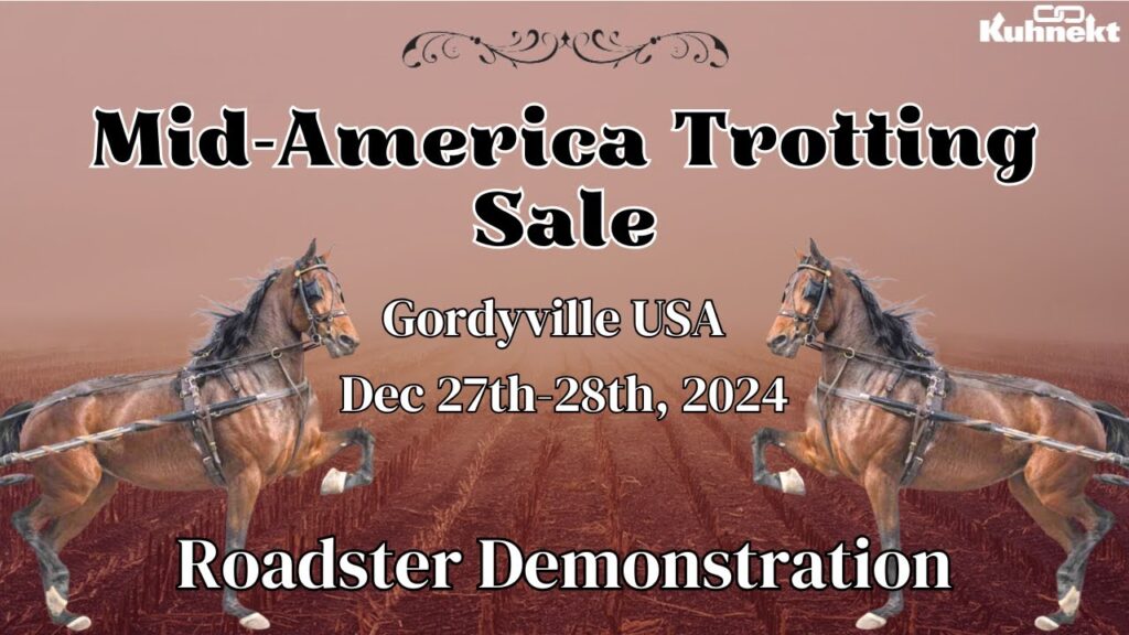 Roadster Demonstration | 2024 Mid-America Trotting Sale