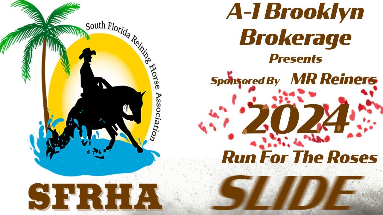 SFRHA Run For The Roses Slide Saturday Total Horse Channel